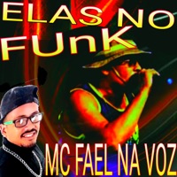 Elas No Funk - Single - mc fael na voz