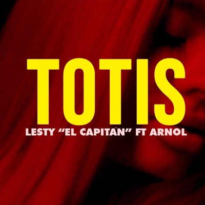 TOTIS (feat. Arnol) - Single