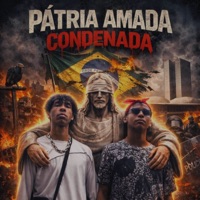 Pátria Amada Condenada (feat. GF Black Nai & GriloN0Beatz) - Single - Sussurro Mc