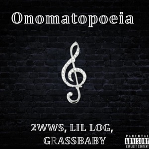 Omomatopoeia (feat. Lil Log & grassbaby)