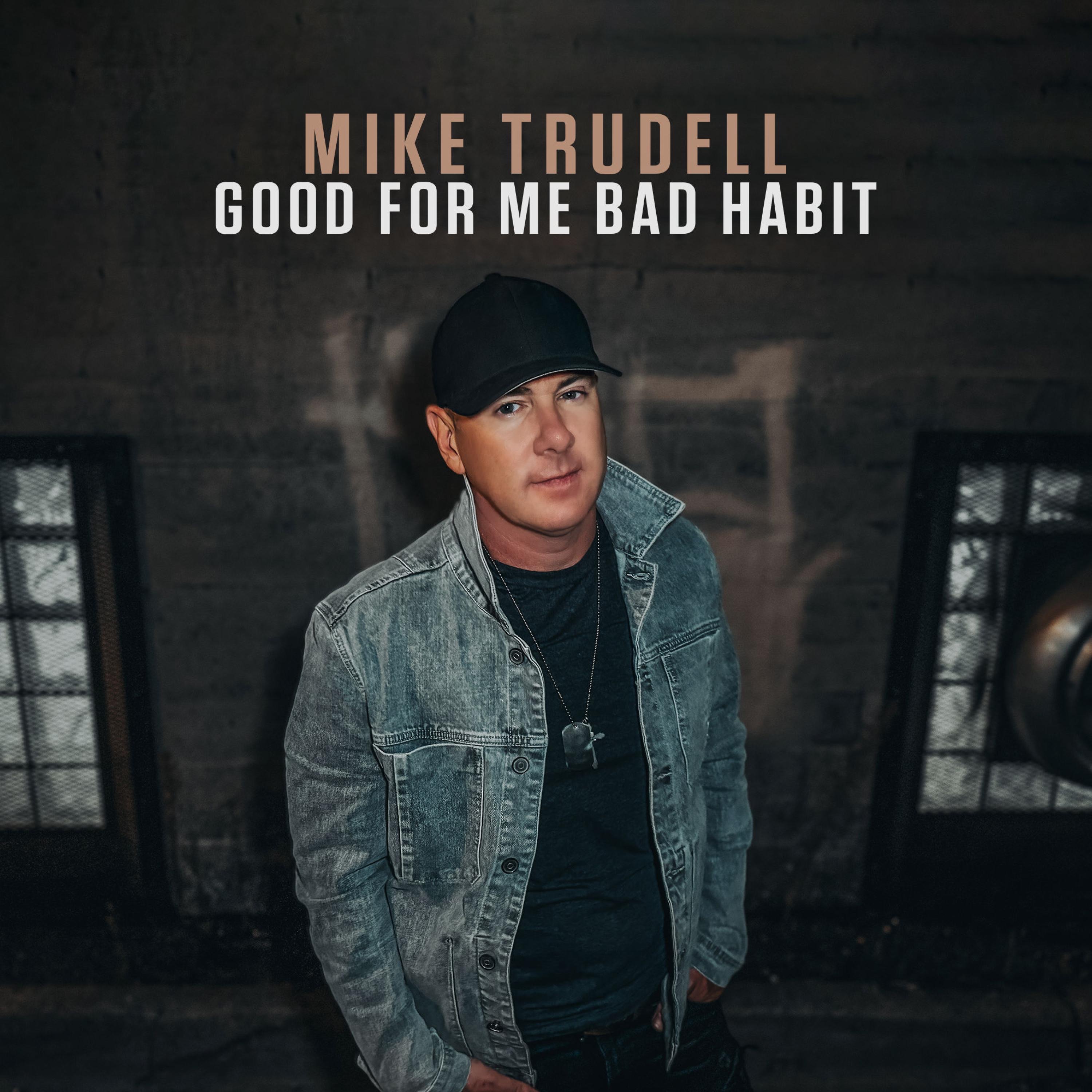 Good For Me Bad Habit - Single