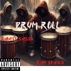 Drum roll (feat. Raast sasso) - Single