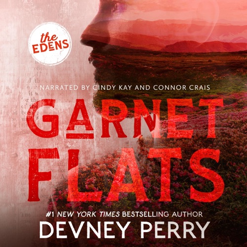 Garnet Flats: The Edens (Unabridged) cover