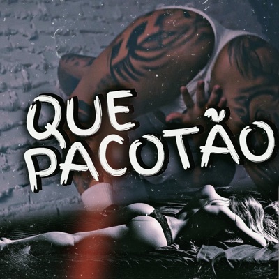 Que Pacotão (feat. MC Vini do KX, Mc p9 & Mc Gaagah) - Single