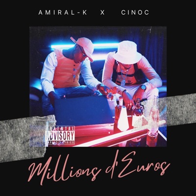Millions d'euros (feat. Cinoc) - Single