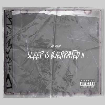 Sleep Is Overrated II - EP