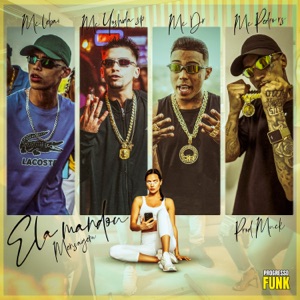 Ela Mandou Mensagem (feat. Mc Pedro Rs & MUCK)