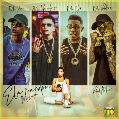 Ela Mandou Mensagem (feat. Mc Pedro Rs & MUCK) - Single