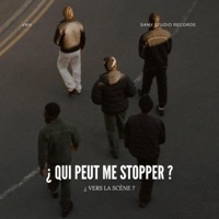 ¿ QUI PEUT ME STOPPER ? / ¿ VERS LA SCENE ? VOL.2 - Vkh