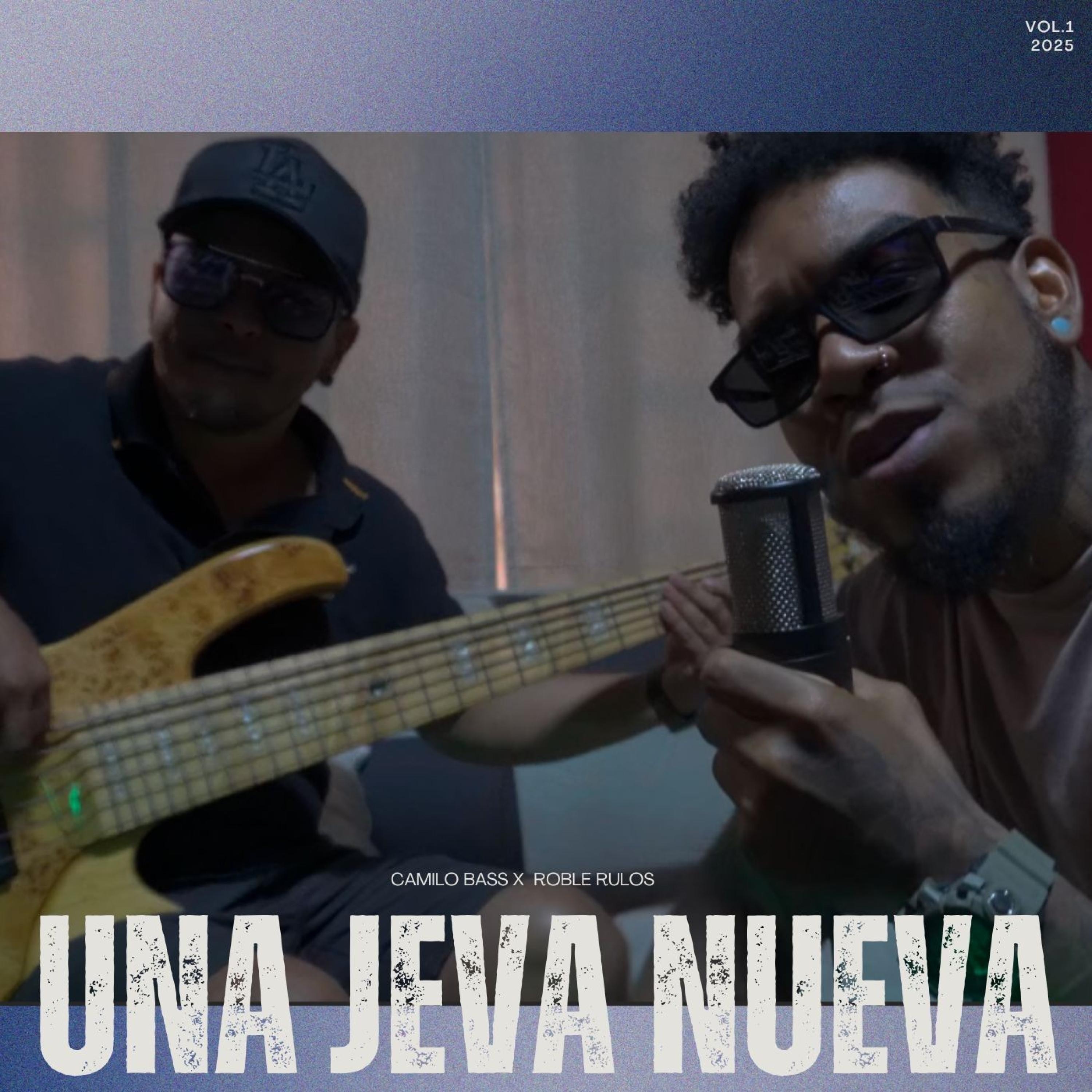Una Jeva Nueva (feat. Roble Rulos) - Single
