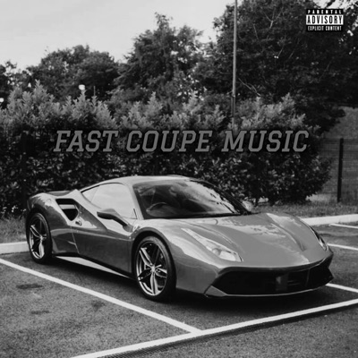 Fast Coupe Music