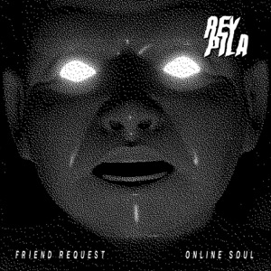 Friend Request / Online Soul - Single