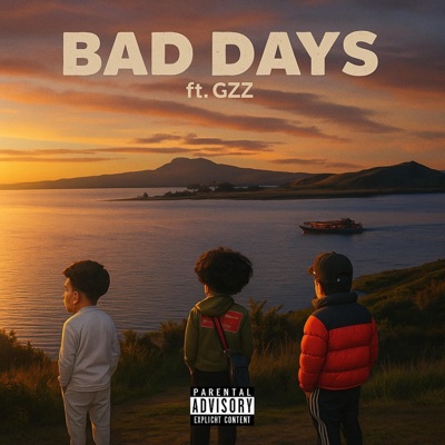 BAD DAYS (feat. GZZ) - Single