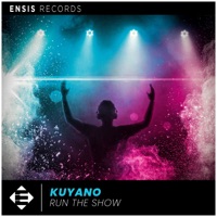 Run the Show - Single - Kuyano