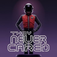 THEY NEVER CARED - Single - Killa Tex