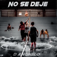 No Se Deje - Single - D'Anghelo