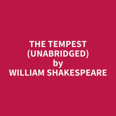 The Tempest (UNABRIDGED)