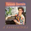 Fernando Guerreiro - A Minha Pachaxinha