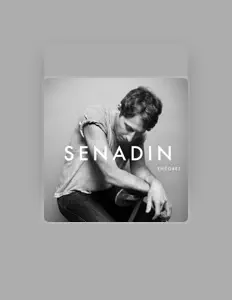 Senadinを聴いたり、ミュージックビデオを鑑賞したり、経歴やツアー日程などを確認したりしましょう！