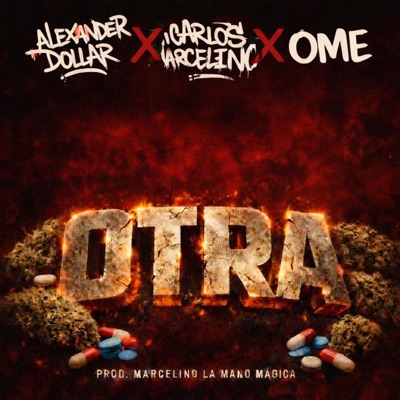 Otra (feat. Carlos Marcelino & Ome) - Single