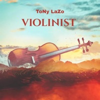Violinist - Single - Tony Lazo