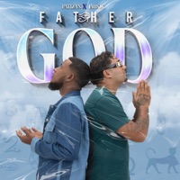 FATHER GOD (feat. JAHSIK) - Single - PATIZAN