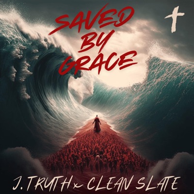 Saved By Grace - Single