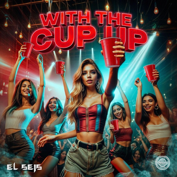 With The Cup Up