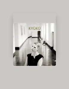 Listen to Kyoko Baertsoen, watch music videos, read bio, see tour dates & more!