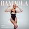 Bambola - Toka & Alexandra Stan lyrics