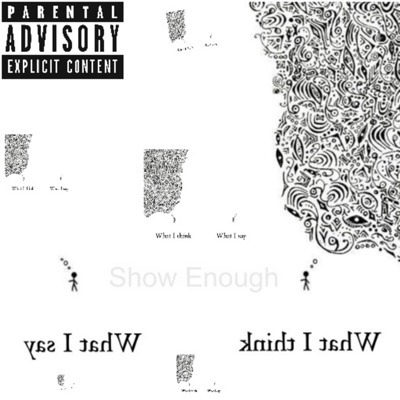 Show Enough (feat. Verse’atile) - Single