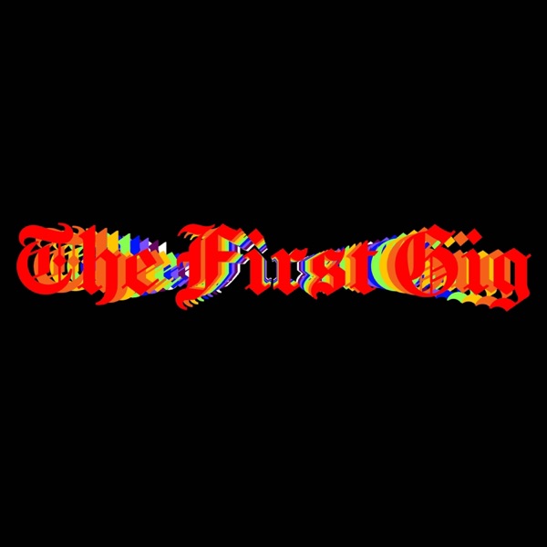 The First Gig - Single