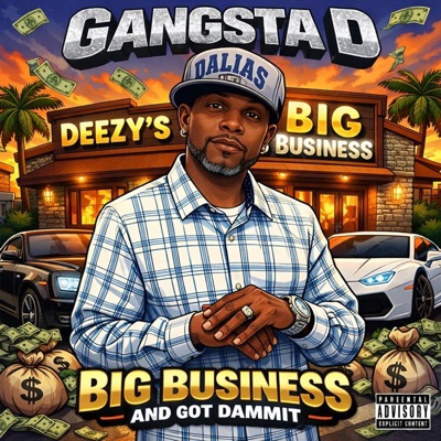 Deezy's Big Business - Single