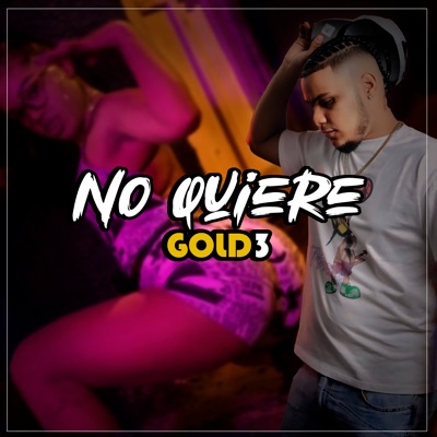 No Quiere - Single