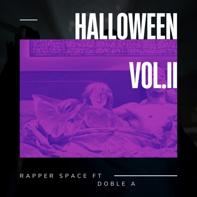 Halloween Vol.ll (feat. DobleA) - Single