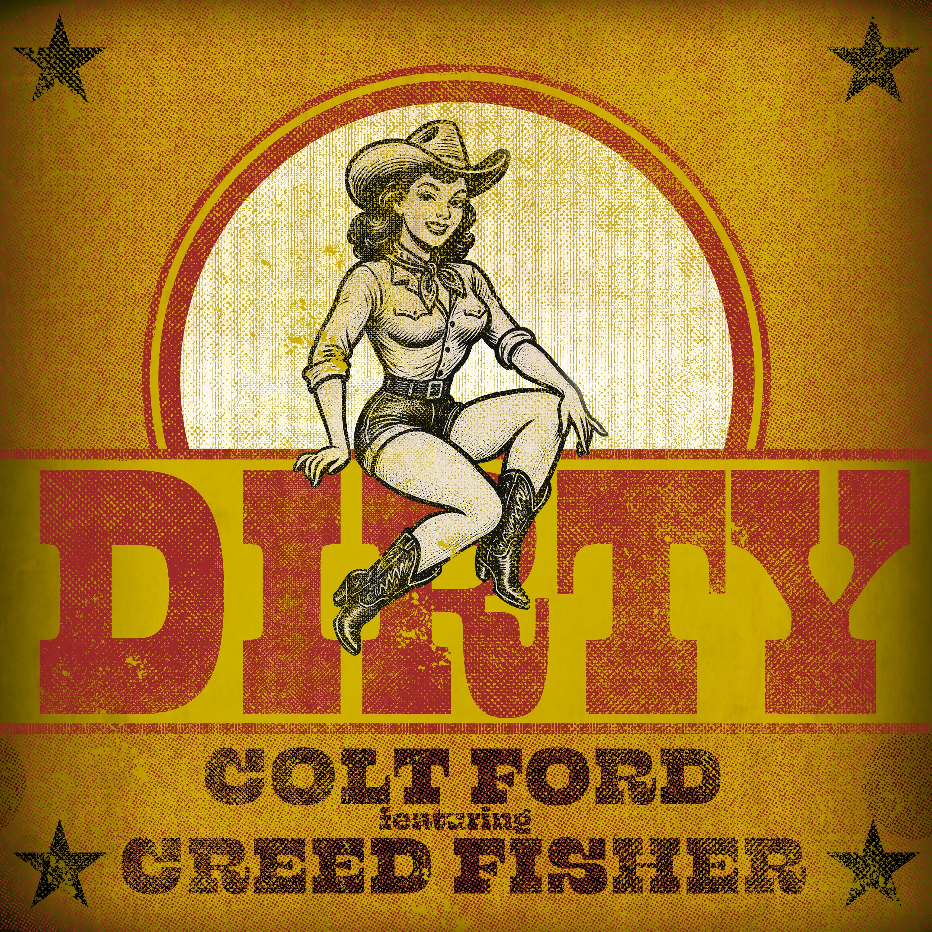 Colt Ford - Dirty (feat. Creed Fisher)