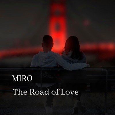 The Road of Love - Single