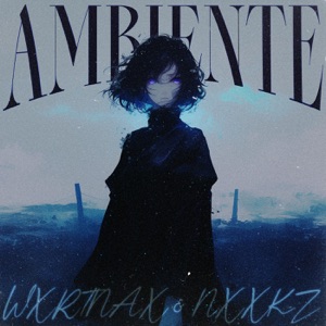 AMBIENTE (SPED UP)