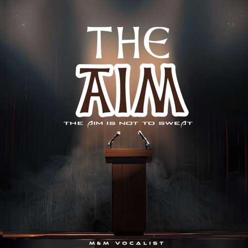 The Aim