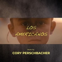 Los Americanos (Main Theme) - Single - Cory Perschbacher