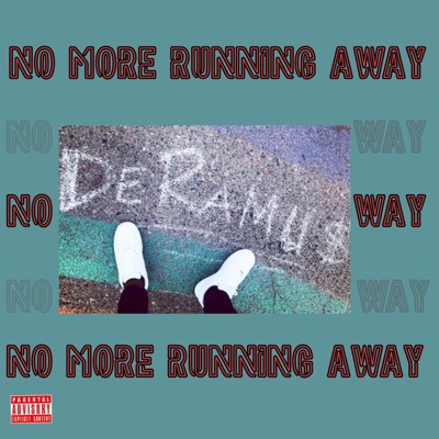 No More Running Away