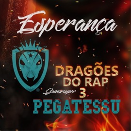Esperança (feat. Dragões do Rap) Samurayner