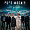Pupo & Nockis - La felicità - So nah wie noch nie Grafik