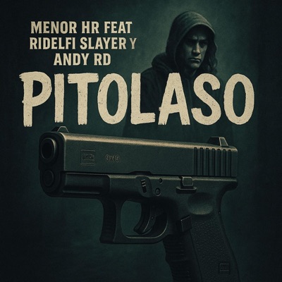 PITOLASO (feat. MENOR HR & ANDY RD) - Single