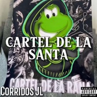 Album cover for Cartel de la Santa - Single by Corridos JL