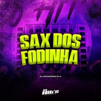 Sax dos Fodinha - Single - DJ MARCONE 014