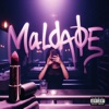 Maldade (feat. Julho Parra) - Single