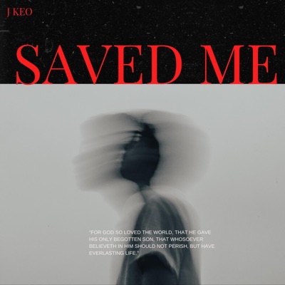 Saved Me - Single