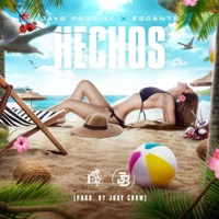 Hechos (feat. Escante) - Single - Jayb Prodigy