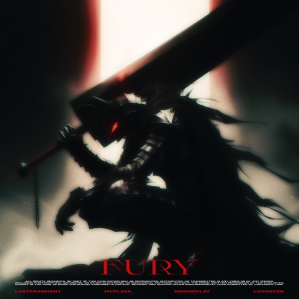 Fury (feat. LXHXNTER) - Single